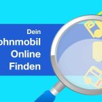 Dein Wohnmobil Online Finden