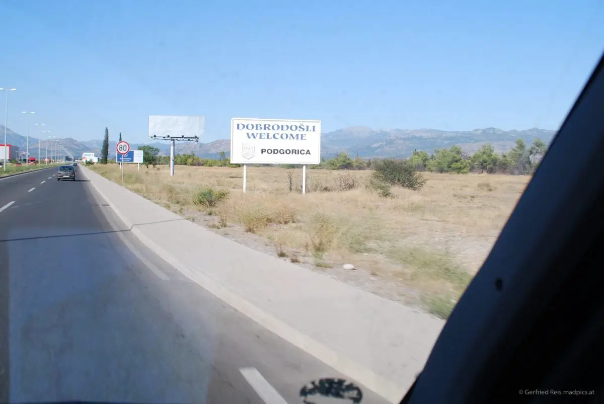 Vorbei an Podgorica in Montenegro